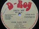 CLASSIC UK ROOTS D-Roy Band Hyde Park Dub 12