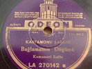 TURKISH 78 RPM RECORD- ODEON LA 270142