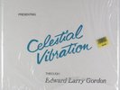 EDWARD LARRY GORDON Celestial Vibration SWAN LP SEALED
