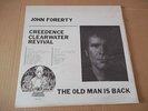 Creedence Clearwater Revival / Fogerty - The Old Man Is Back LP Not TMOQ SEALED