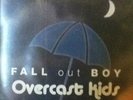 Fall Out Boy: Overcast Kids, MEMBERS ONLY LP