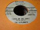 1A VG northern soul The Diplomats Arock 1000 45 rpm cards on the table / u
