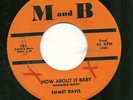 EMMET DAVIS 45RPM '59 M&B HOW ABOUT IT BABY FRANTIC R&B ROCKER VG+++ VINYL