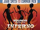 John Smith & Common Men - Sounds From The Inferno EP (Dr Who NEW RSD 2013)
