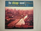 The Chicago Sound - Wilbur Ware Quintet Featuring Johnny Griffin