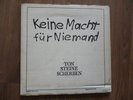 Keine Macht für Niemand TON STEIN SCHERBEN RIO REISER **DAS ORIGINAL**