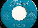 * TOBY KING Mr. Tuff Stuff  HEAVY FUNK NORTHERN SOUL Federal 45 HEAR