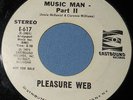 Pleasure Web Music Man Part I & II Eastbound Records Rare 1973 Promo 1 2