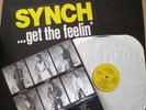  Private AOR Pomp Rock LP by SYNCH - Get The Feelin` - - - 1986 - USA