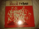 The Androids of Mu Blood Robots LP Private Press Anarcho Punk Crass Slits