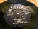 DANNY RIVERS & THE ALEXANDER COMBO -ONCE UPON A TIME -DECCA 11357 - RGM - Vg+ -