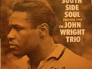THE JOHN WRIGHT TRIO South Side Soul LP PRESTIGE 7190 VG++ RVG mono deep groove