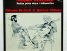 ETIENNE PECLARD & ROLAND PIDOUX - OFFENBACH suites for 2 cellos HARMONIA MUNDI