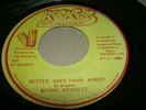 BUNNY BRISSETT 7'' BETTER SAFE THAN SORRY AUGUSTUS PABLO ROOTS MINT JAMAICAN ISS