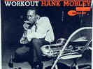 HANK MOBLEY-WORKOUT-ORIGINAL MONO LP, EAR, VAN GELDER STAMP