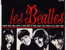 LES BEATLES °CAN'T BUY ME LOVE° RARE FRENCH 7 EP - ODEON SOE 3750