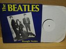 The BEATLES  ROUGH NOTES     Vinyl Record Lp   Excel Rare
