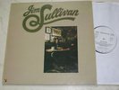 JIM SULLIVAN Same *1972 PLAYBOY LABEL*NM*WHITE PROMO LABEL*