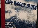 Deep Woods Blues-Chippie Hill-Hociel Thomas-Montana Taylor-Circle 78s-'46-Blues