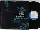 JOHN PATTON Along Came John BLUE NOTE LP MONO LIBERTY