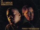 Lord Finesse & Dj Mike Smooth 