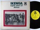 IKENGA SUPER STARS OF AFRICA Self-Titled LP on Ras france