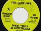 TOMMY VANN & THE PROFESSIONALS  Soul Sister Annie GARAGE/FUZZ/PSYCH 45 Listen