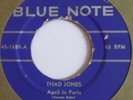 THAD JONES   APRIL in PARIS   BLUE NOTE 45   RARE LEXINGTON ave   HEAR IT
