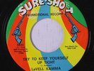 LAVELL KAMMA: Try To Keep Yourself Up Tight 45 (dj) rare Soul