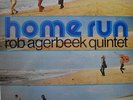 ROB AGERBEEK QUINTET- HOME RUN- POLYDOR MEDIUM LP VINYL