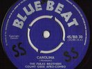 FOLKS BROTHERS Carolina COUNT OSSIE BLUE BEAT SKA 7” ??