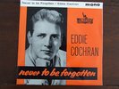 EDDIE COCHRAN NEVER TO BE FORGOTTEN LIBERTY EP UK ORIGINAL PLAYED ONCE MINT L K