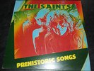 THE SAINTS - PREHISTORIC SONGS LP French HARVEST compilation PUNK rare