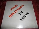 ELVIS PRESLEY    LP               FROM HOLLYWOOD TO VEGAS