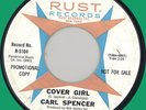 CARL SPENCER Cover Girl 45rpm Rust 1965 northern soul classic
