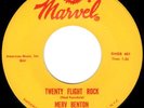 MARVEL ROCKABILLY - MERV BENTON - TWENTY FLIGHT ROCK - RARE USA ORIGINAL 45