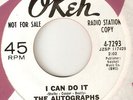 THE AUTOGRAPHS - I CAN DO IT / IM GONNA SHOW YOU HOW TO OKEH  NORTHERN SOUL 45