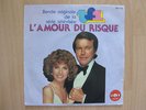 45 Tours   L' AMOUR  DU RISQUE       Série tv , époque goldorak, ulysse 31