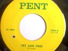 GARAGE 45-THE PENTAGON'S-TRY AND FIND /BEFORE I GO on PENT