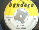 ROCKABILLY 45-BENNY INGRAM-JELLO SAL /HOW CAN I KEEP YOU LOVING ME on BANDERA
