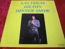ELVIS PRESLEY  LP                 LAS VEGAS HILTON DINNER SHOW
