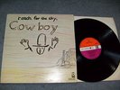COWBOY  reach for the sky  1971-RARE UK PRESS  RED PLUM ATLANTC LABEL -EX