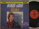 ROBIN GIBB -- JULIET ************ ORIGINAL EX 1983
