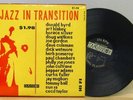JAZZ IN TRANSITION LP Transition Records Donald Byrd Art Blakey Sun Ra Coltrane
