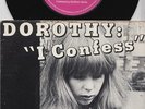 DOROTHY * I Confess * 1980 Minimal SYNTH INDUSTRIAL * THROBBING GRISTLE 45 Hear