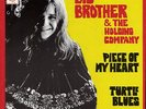 Big Brother & The holding company - Piece of my heart PS 7 / 45 Dutch original