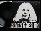 THE BLUES GOES ON LP German Heavy Prog Psych- Private Press 1971 Ken-718 EX