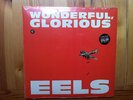 EELS WONDERFUL GLORIOUS - 2 x 10