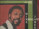 SOUL / FUNK LP - MIKE JAMES KIRKLAND 