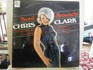 CHRIS CLARK - SOUL SOUNDS - UK ISSUE - 1967 - MONO - EXCELLENT-